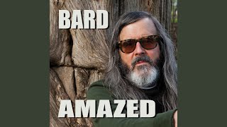 Video thumbnail of "Bard - His Name Is Wonderful"