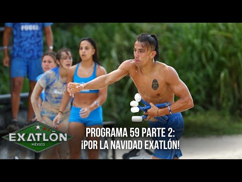 Batalla por Navidad Exatlón. | Programa 22 diciembre 2022 | Parte 2 | Exatlón México 2022