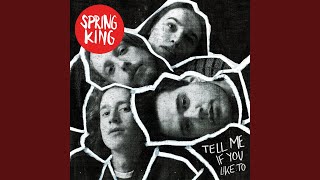 Video thumbnail of "Spring King - Detroit"