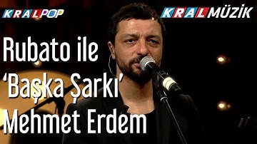 Thumbnail of Rubato ile 'Başka Şarkı' - Mehmet Erdem (Tam Kayıt)