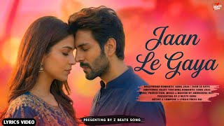 Download Lagu New Song 2026 | Jaan Le Gaya | Bollywood Style Romantic Song | Bollywood Romantic Song❤️Z Beats Song MP3