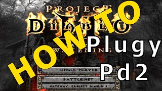 Project Diablo 2 How to Install PlugY