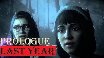 Until Dawn PS4 Gameplay Walkthrough PART 1 [ PROLOGUE :  LAST YEAR ]