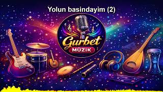 Yolun basindayim 2