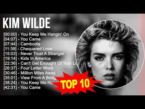 K.I.M W.I.L.D.E Greatest Hits ~ Top 100 Artists To Listen In 2023