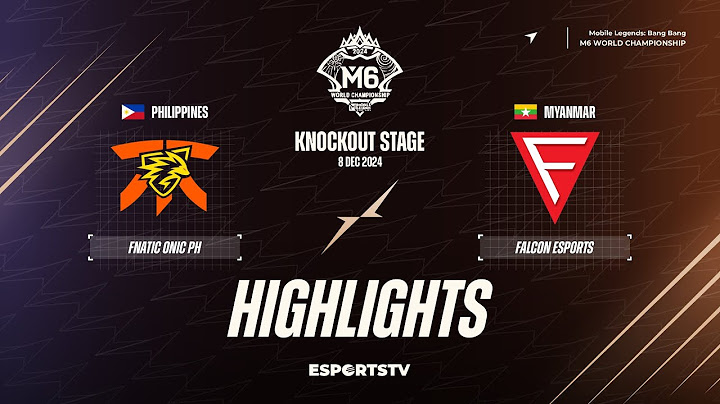 Fnatic ONIC PH vs Falcon Esports HIGHLIGHTS M6 World Championship | FCON vs FNOP ESPORTSTV