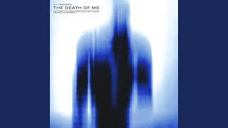 The Death of Me