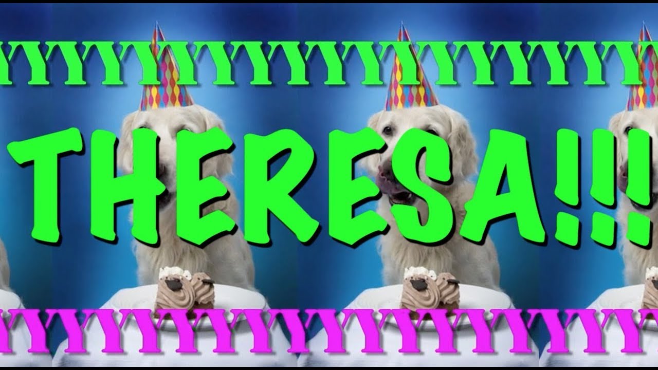 Happy Birthday Theresa Epic Happy Birthday Song Youtube