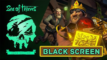 How To  Fix Sea of Thieves: 2025 Edition Black Screen Error #seaofthieves2025edition #blackscreen
