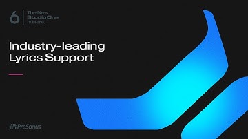 Studio One 6: The Global Lyrics Track, Lyrics Display, and Lyrics Lanes