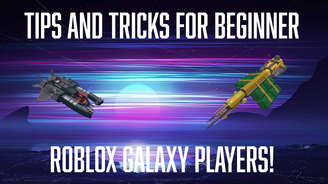 Tips And Tricks For Beginner Roblox Galaxy Players - orca roblox galaxy