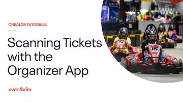 How to scan tickets at your event with the Eventbrite Organizer App for iPhone or Android Devices