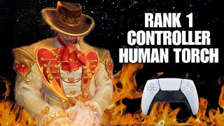 how rank 1 human torch on controller carries in high elo