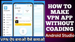 How to make VPN app without coading || Ultimate VPN & Security unblock Proxy | Super Secure VPN