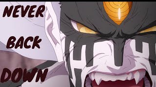BORUTO 「AMV」NEVER BACK DOWN (Ft  KLERGY X Vo Williams)