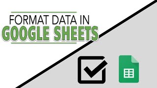 Google Sheets Format Data
