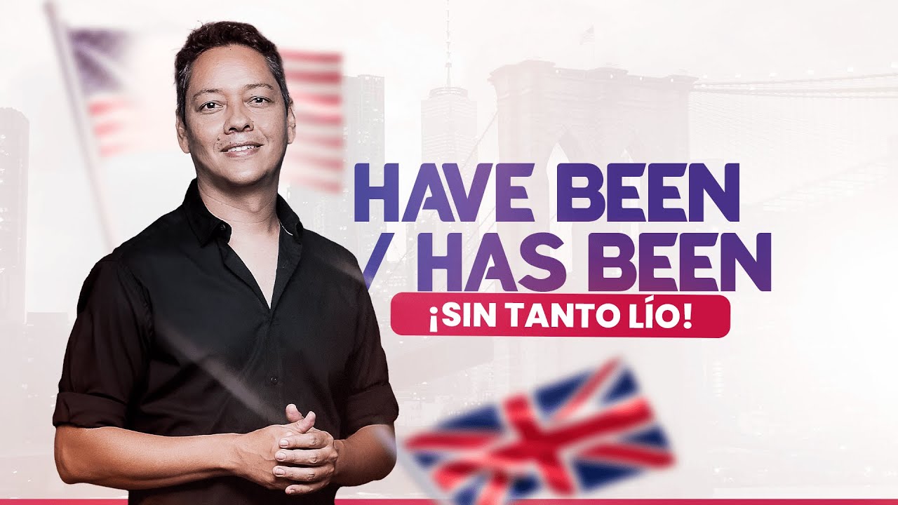 Aprende a usar have been y has been sin tanto lío | Julio Martínez NeuroInglés