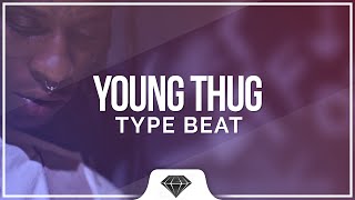 Hard Young Thug Type Beat [Hard Trap Instrumental 2015]
