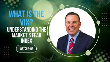 What Is the VIX? Understanding the Market’s Fear Index