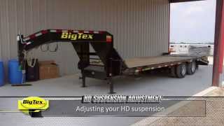 big tex how to: adjust hd suspension