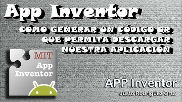 App Inventor - Cómo generar un código QR que permita descargar la aplicación desarrollada