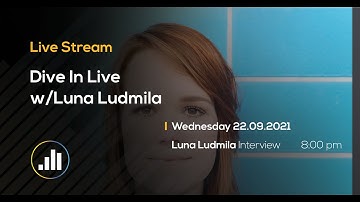 Luna Ludmila Interview & Track Breakdown - Dive in Live