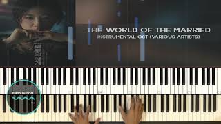 The World of The Married Instrumental OST (Various Artists) 부부의 세계 || PIano Tutorial