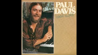 Paul Davis - Cool Night (1981) HQ