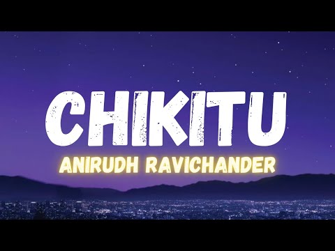 Chikitu Song Lyrics | Anirudh Ravichander | Coolie Movie | Rajinikanth | #tamilsonglyrics