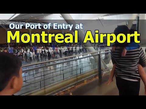 Port of Entry in Canada at Montreal Airport