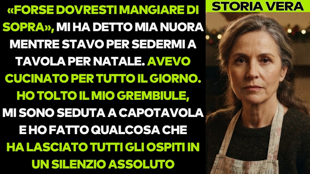 Il coltello mi è quasi caduto di mano quando mia nuora Silvia è entrata in cucina la mattina di Natale e mi ha detto: "Forse dovresti mangiare di sopra. È una serata per gente più giovane." Suo...