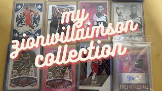 My Zion Williamson Basketball Card  Collection