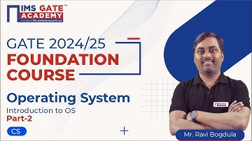 L2 Introduction to OS-2 | OS for GATE & PSU