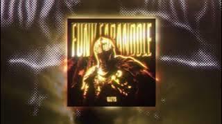 Download lagu FUNK FARANDOLE - WUYS