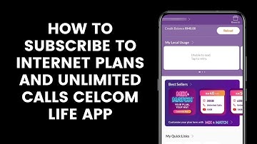 How to Buy or Subscribe to Internet Plans and Unlimited Calls on the Celcom Life App