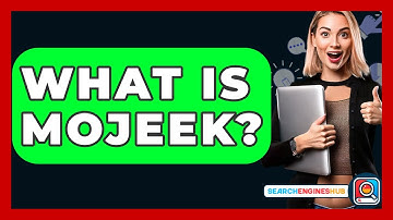 What Is Mojeek? - SearchEnginesHub.com