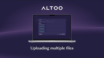 Uploading multiple files | Altoo