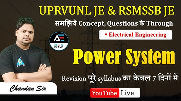 4- POWER SYSTEM | UPRVUNL JE & RSMSSB JE | Revision पूरे syllabus का केवल 7 दिनों में by Chandan sir