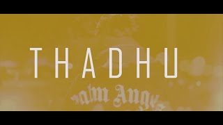 Toy - Thadhu Ft Limits Official Video