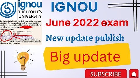 IGNOU June 2022 result 10th update publish (BIG UPDATE) #ignou #ignouexams #ignouresults
