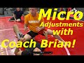 Coach Brian uses "Micro-ADJUSTMENTS"!!!