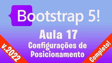 Curso de Bootstrap 5 :: Aula 17 :: Configurações de Posicionamento