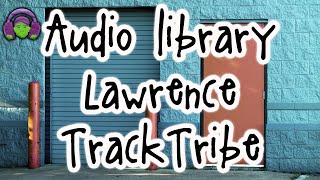 🎵 [Copyright Free] Lawrence - TrackTribe Hip - Hop🎵