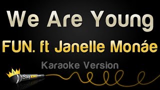 FUN. ft. Janelle Monáe - We Are Young (Karaoke Version) Resimi