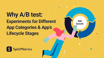 Why A/B test: Experiments for Different App Categories & App