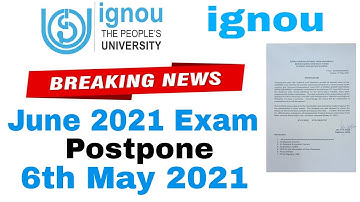 IGNOU June 2021 Exam Postponed Official Update || IGNOU admission || important to all