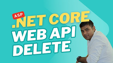 ASP.NET Core Web API – Delete Employee (CRUD Part 5-Final Part)