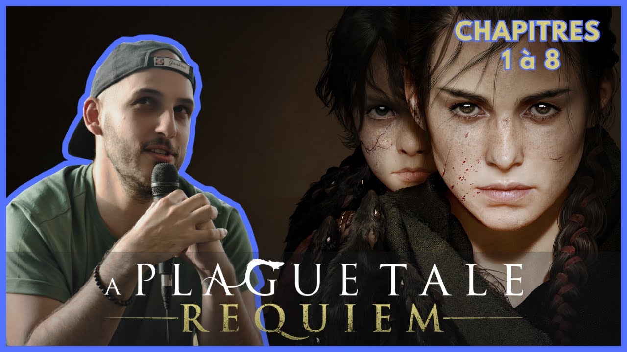 A Plague Tale : Requiem #1 (Chapitres 1 à 8) | Let's play - YouTube