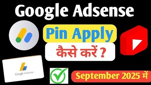 Google Adsense Pin Ke liye Apply Kaise kare | Adsense Identity Verification 2025-26