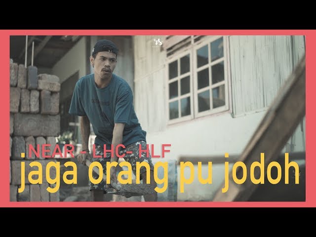 near - jaga orang pu jodoh ft astoozgila x irsan yd x kapthenpurek (Official Video) class=